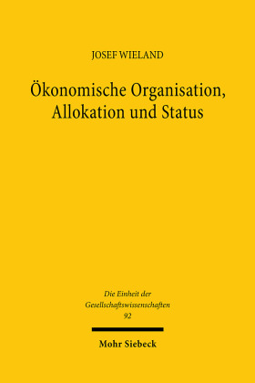 Ökonomische Organisation, Allokation und Status