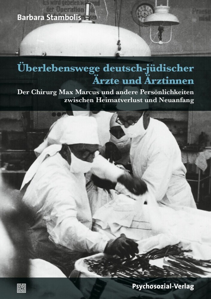 Überlebenswege deutsch-jüdischer Ärzte und Ärztinnen main product photo
