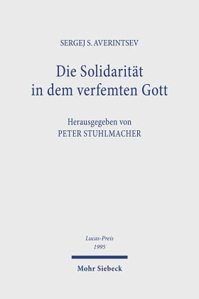 Die Solidarität in dem verfemten Gott