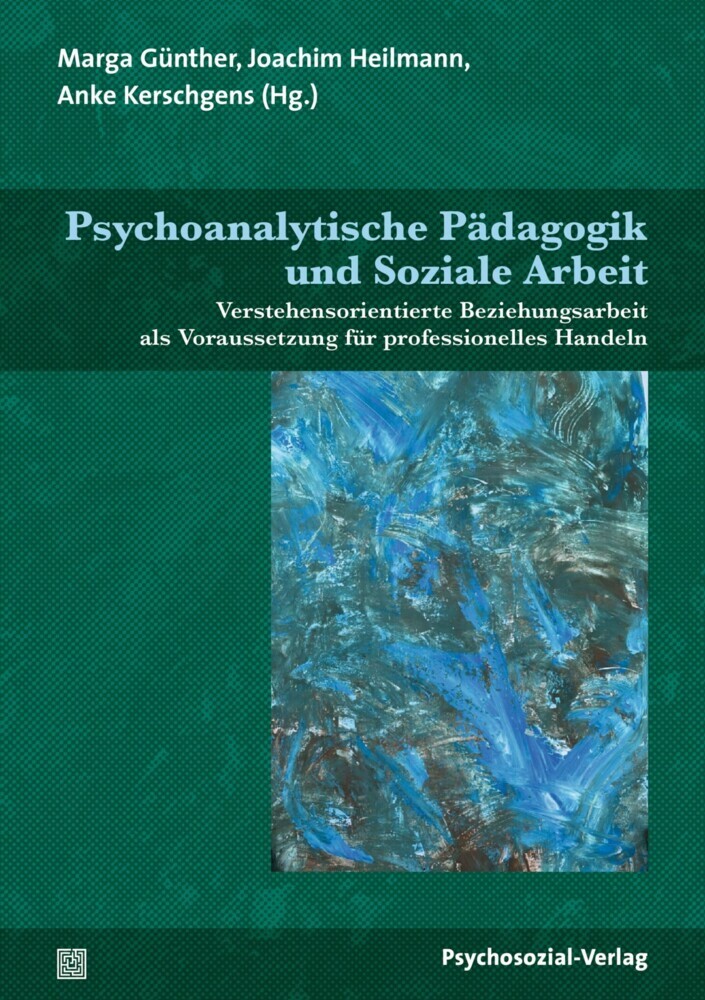 Psychoanalytische Pädagogik und Soziale Arbeit main product photo