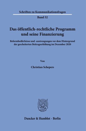 Das öffentlich-rechtliche Programm und seine Finanzierung.