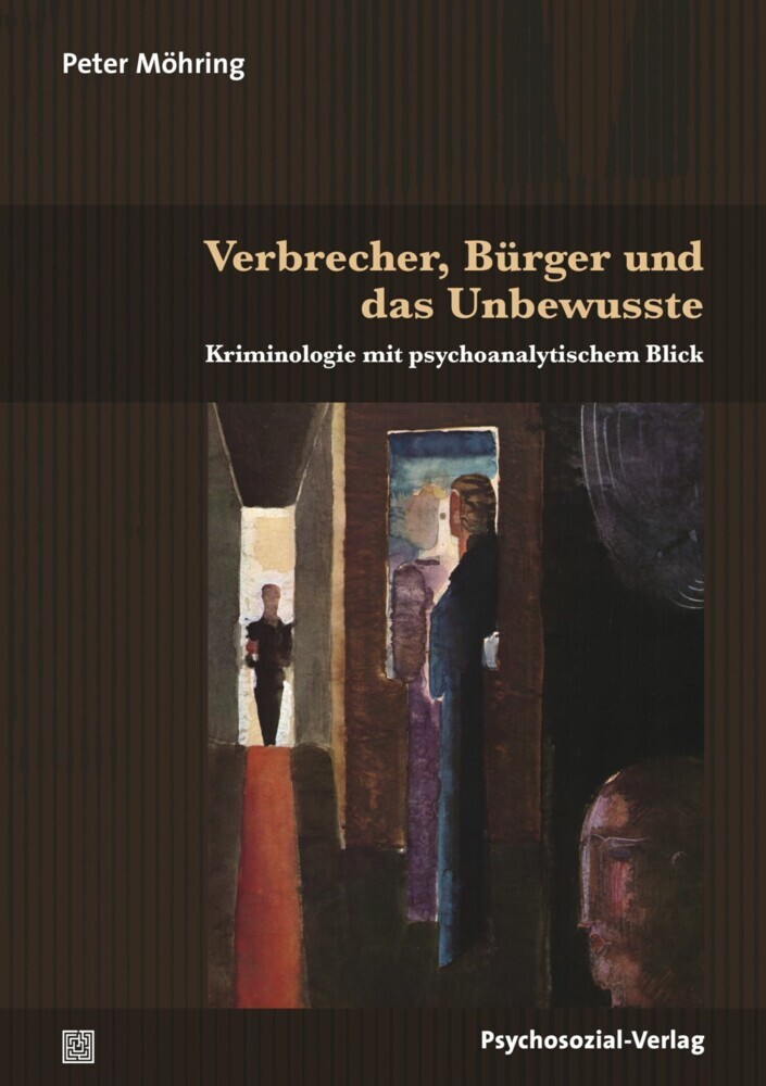 Verbrecher, Bürger und das Unbewusste main product photo