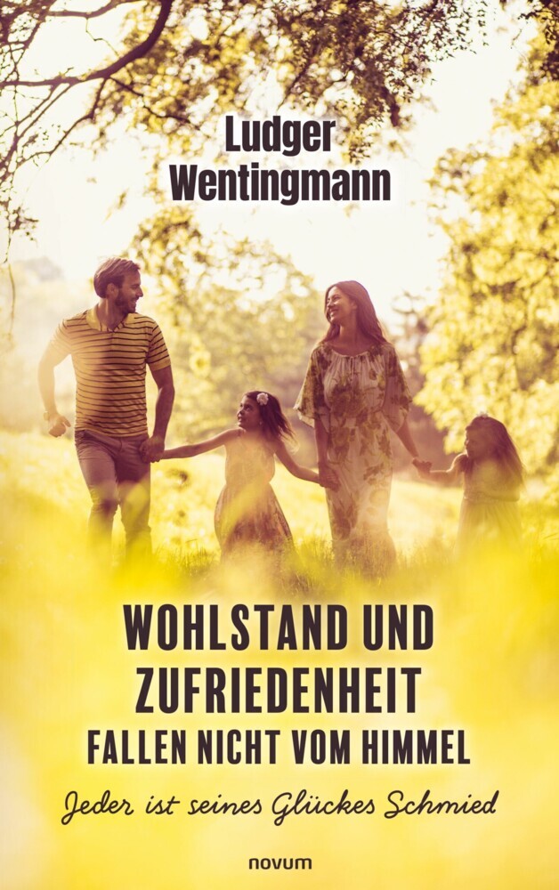 Wohlstand und Zufriedenheit fallen nicht vom Himmel main product photo