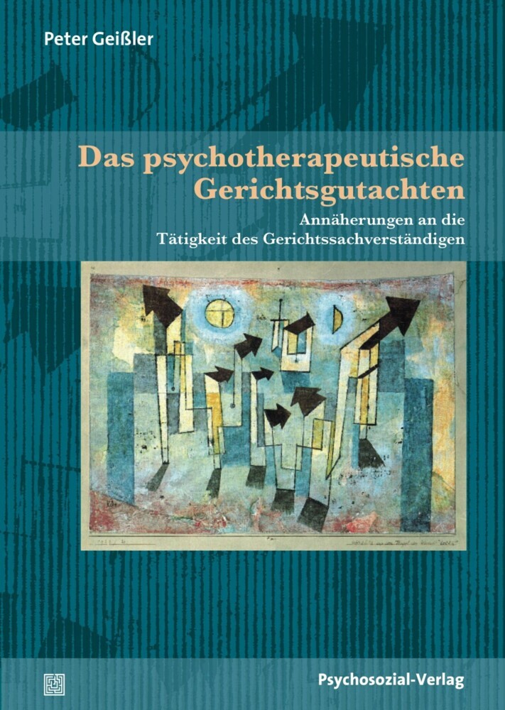 Das psychotherapeutische Gerichtsgutachten main product photo