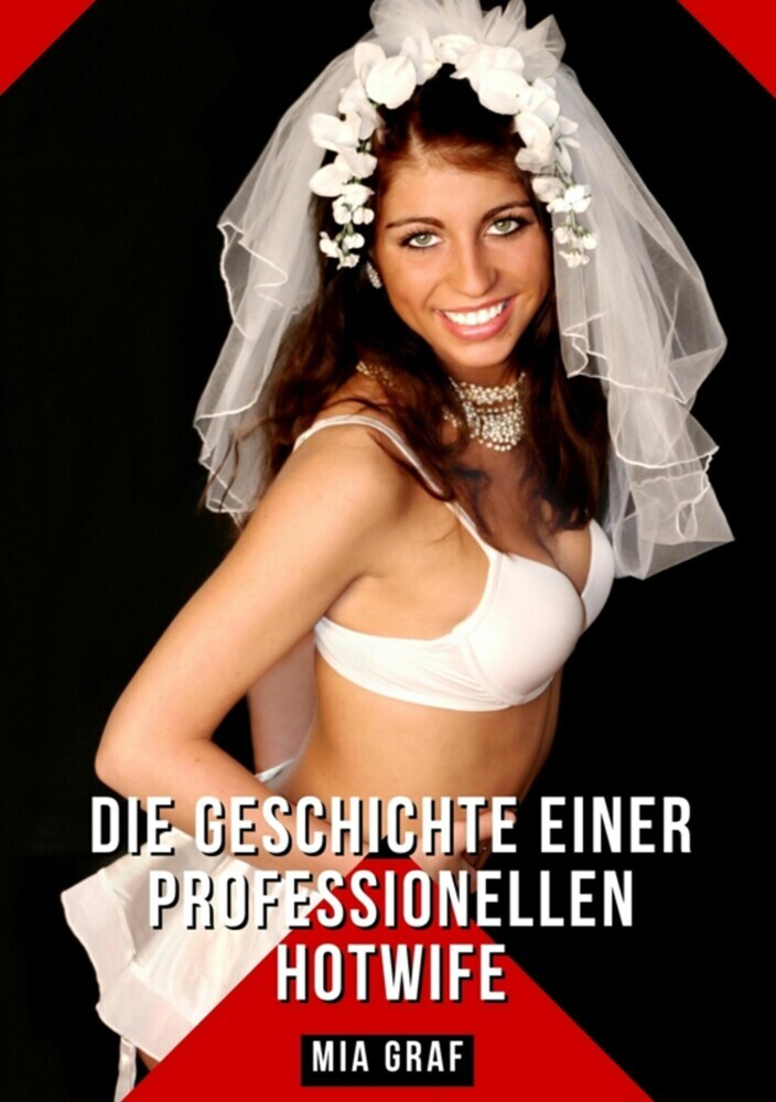 Die Geschichte einer professionellen Hotwife main product photo