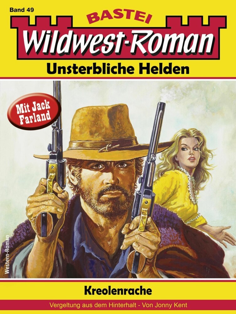 Wildwest-Roman - Unsterbliche Helden 49 main product photo