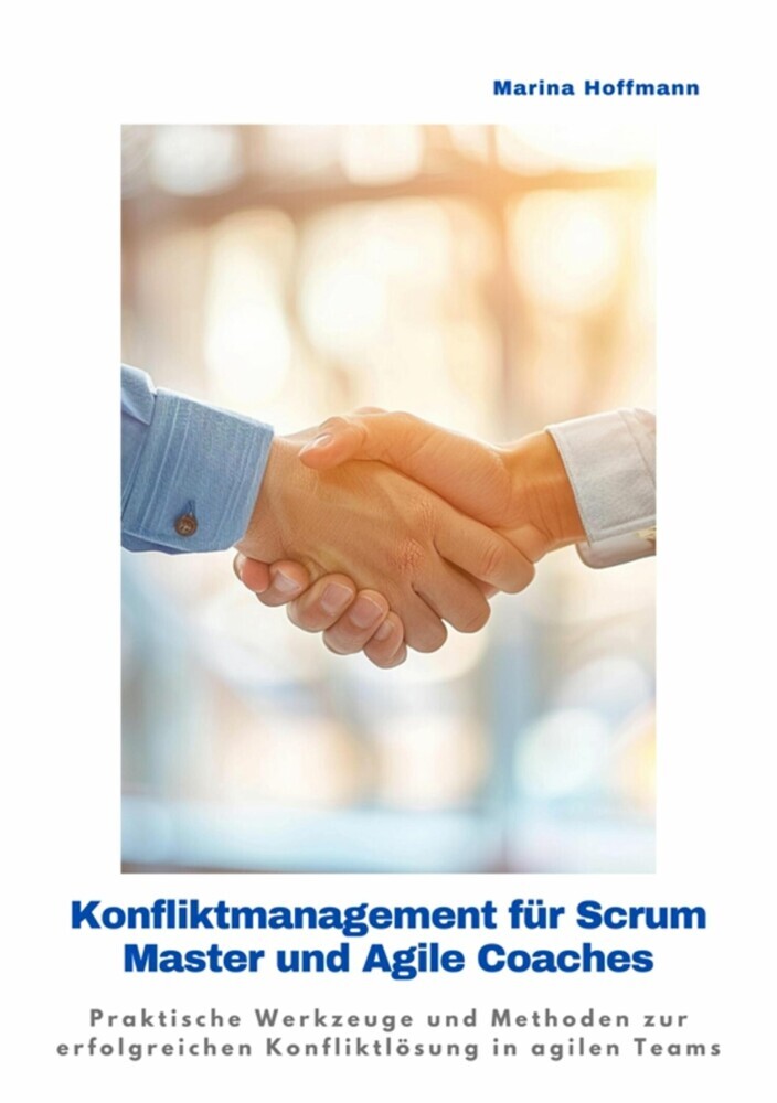 Konfliktmanagement für Scrum Master und Agile Coaches main product photo