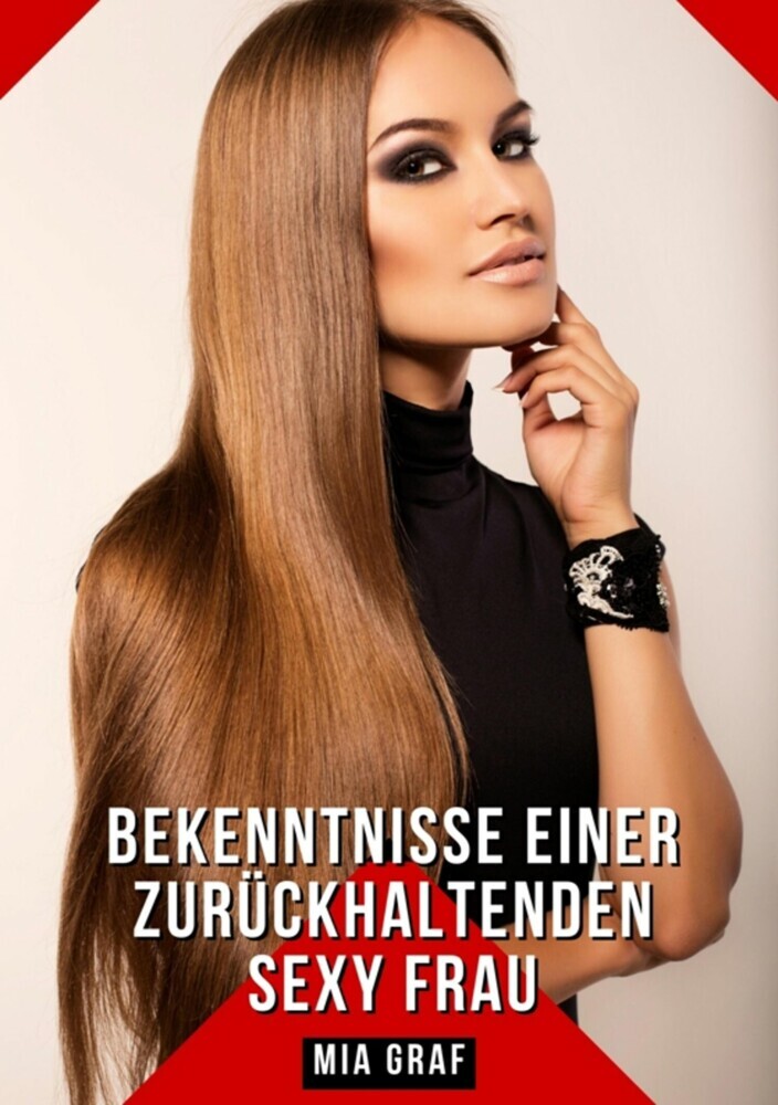 Bekenntnisse einer zurückhaltenden Sexy Frau main product photo