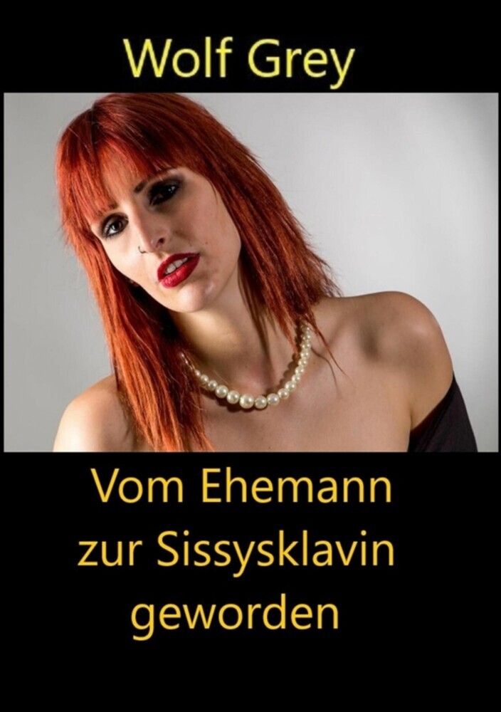 Vom Ehemann zur Sissysklavin geworden main product photo