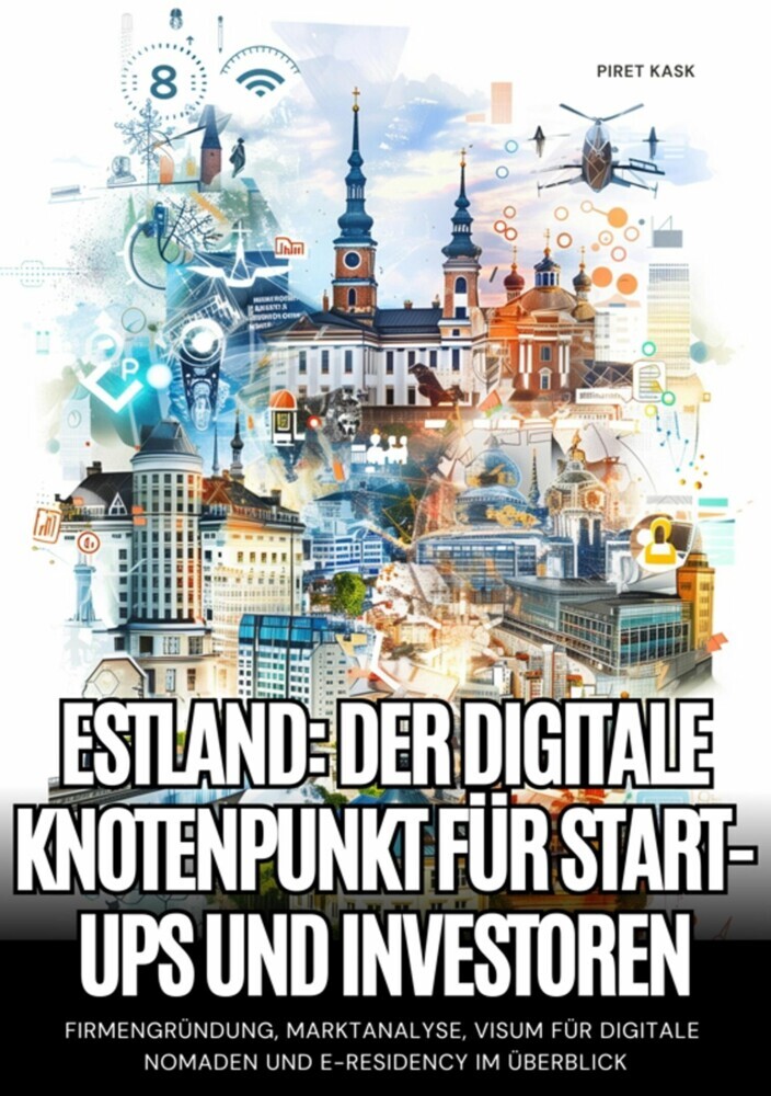 Estland: Der digitale Knotenpunkt für Start-ups und Investoren main product photo