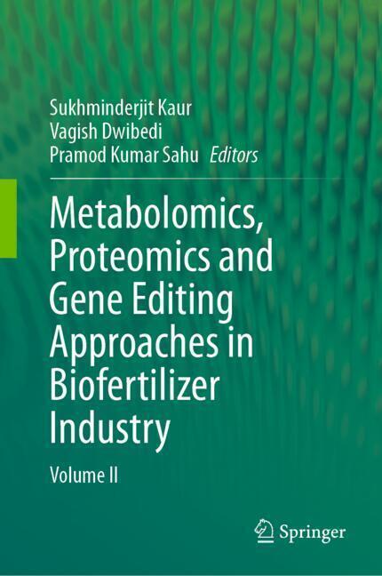 Metabolomics, Proteomics and Gene Editing Approaches in Biofertilizer Industry main product photo