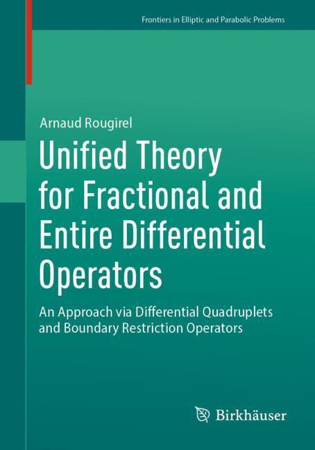 Unified Theory for Fractional and Entire Differential Operators main product photo