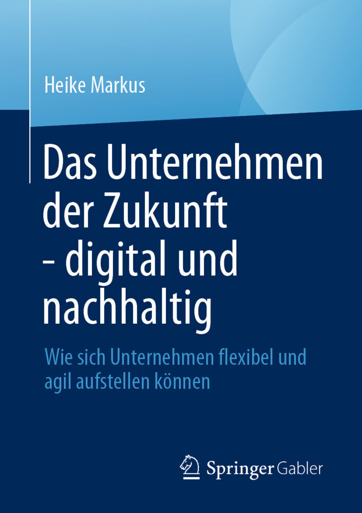 Das Unternehmen der Zukunft - digital und nachhaltig main product photo