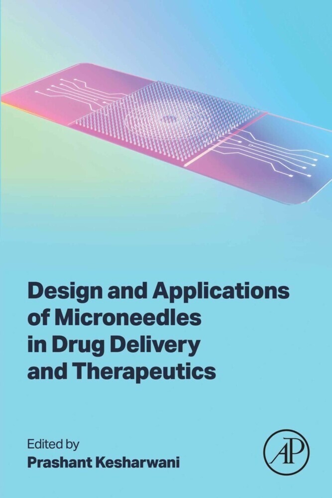 Design and Applications of Microneedles in Drug Delivery and Therapeutics main product photo