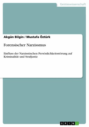 Forensischer Narzissmus