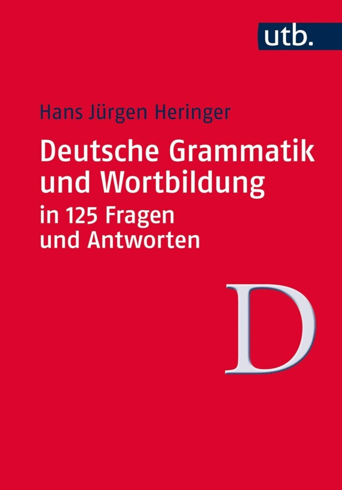 Deutsche Grammatik und Wortbildung in 125 Fragen und Antworten main product photo