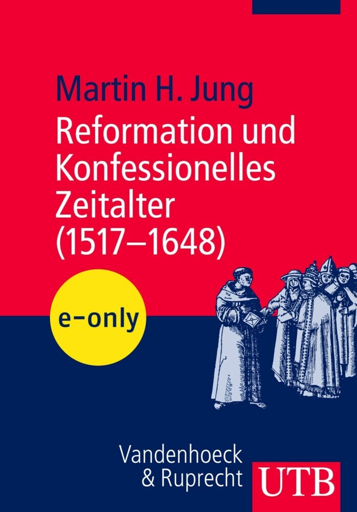 Reformation und Konfessionelles Zeitalter (1517-1648) main product photo
