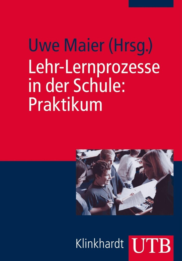 Lehr-Lernprozesse in der Schule: Praktikum main product photo