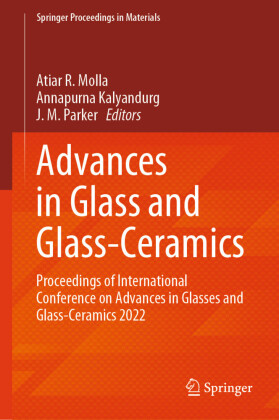 Advances in Glass and Glass-Ceramics