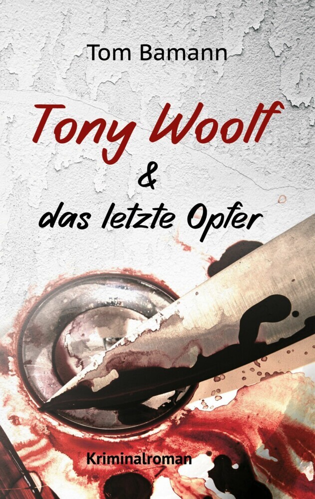 Tony Woolf & das letzte Opfer main product photo