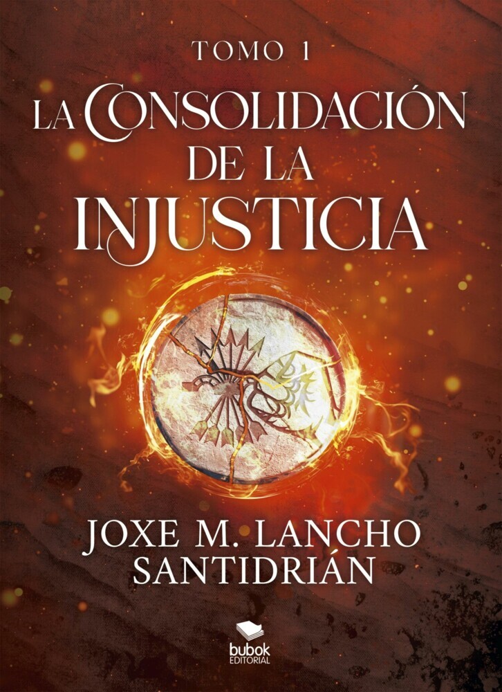 La consolidación de la injusticia - Tomo 1 main product photo