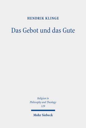 Das Gebot und das Gute