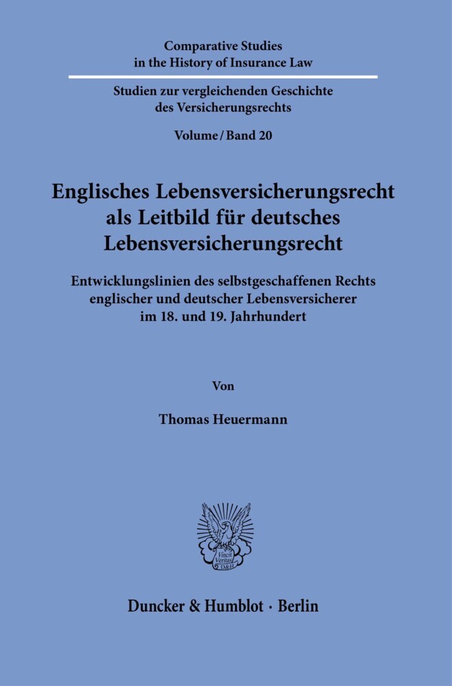 Englisches Lebensversicherungsrecht als Leitbild für deutsches Lebensversicherungsrecht. main product photo