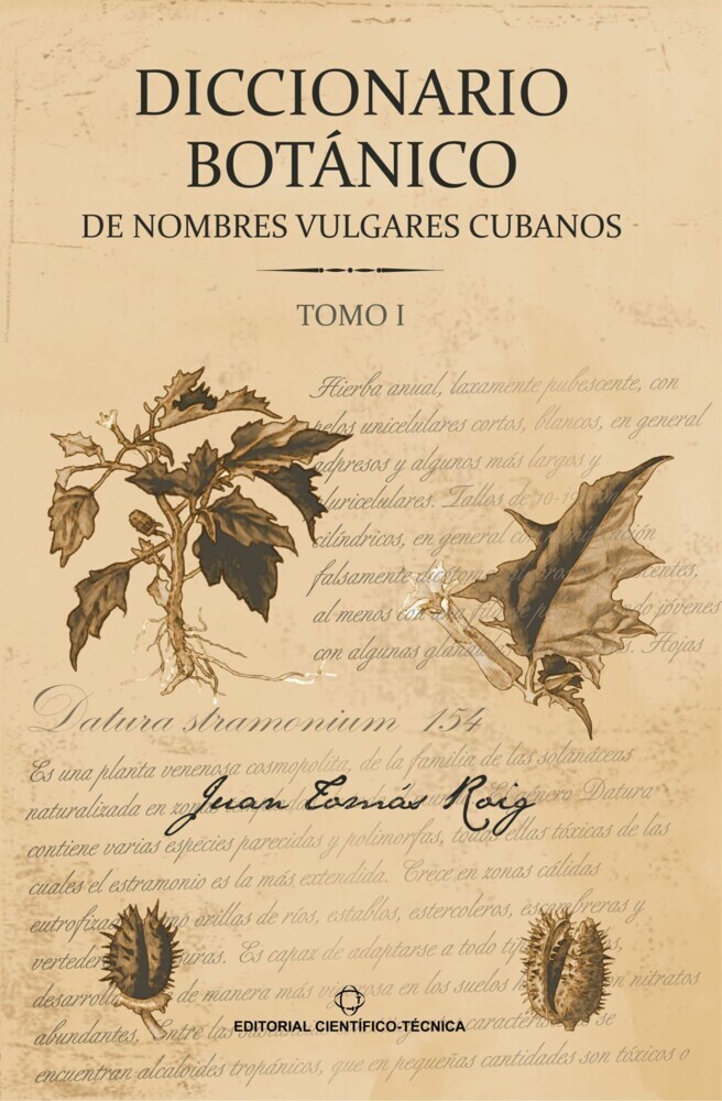 Diccionario botánico de nombres vulgares cubanos. Tomo 1 main product photo