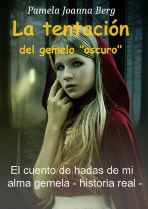 La tentación del gemelo 'oscuro'