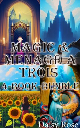 Magic & Menage a Trois 4-Book Bundle