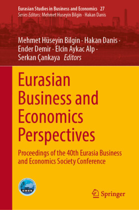 Eurasian Business and Economics Perspectives