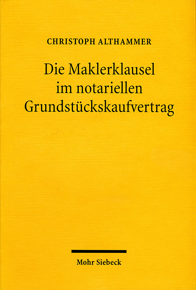 Die Maklerklausel im notariellen Grundstückskaufvertrag main product photo
