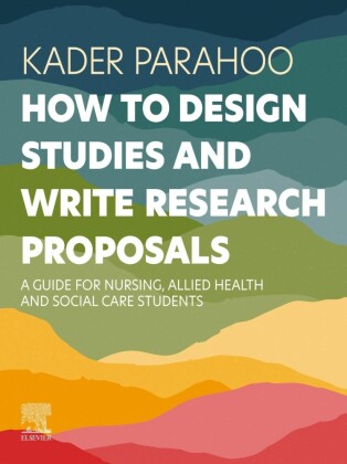 How to Design Studies and Write Research Proposals - E-BOOK