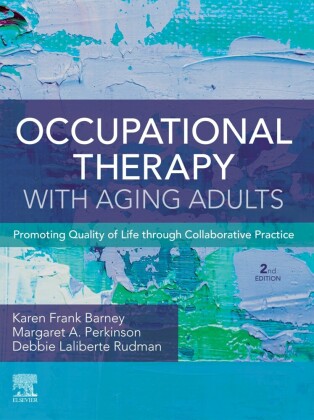 Occupational Therapy with Aging Adults