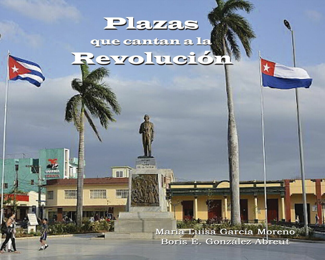 Plazas que cantan a la Revolución main product photo