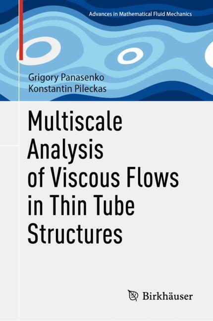Multiscale Analysis of Viscous Flows in Thin Tube Structures main product photo