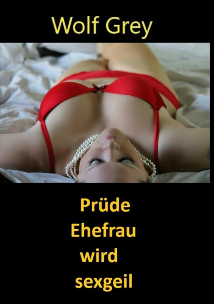 Prüde Ehefrau wird sexgeil main product photo