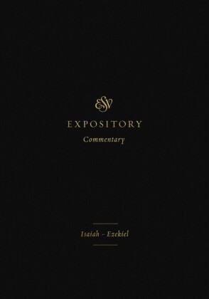 ESV Expository Commentary (Volume 6)
