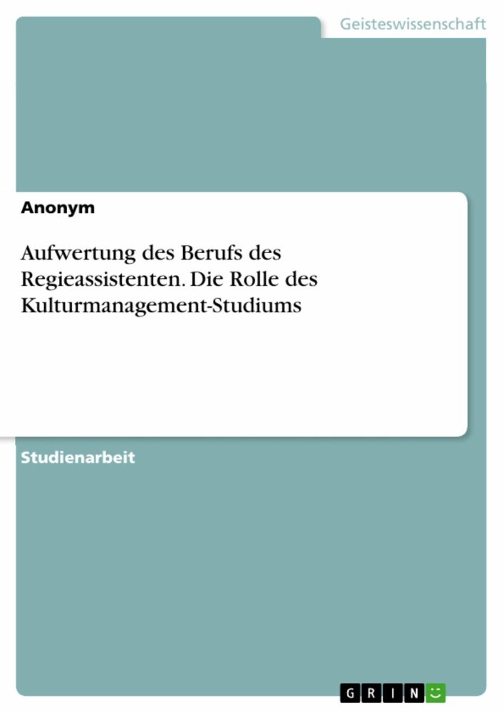 Aufwertung des Berufs des Regieassistenten. Die Rolle des Kulturmanagement-Studiums main product photo