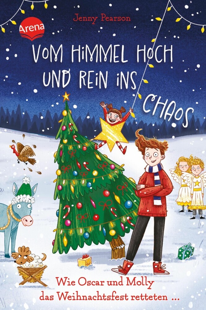 Vom Himmel hoch und rein ins Chaos. Wie Oscar und Molly das Weihnachtsfest retteten ... main product photo