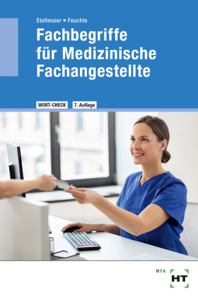 eBook inside: Buch und eBook Fachbegriffe für Medizinische Fachangestellte, m. 1 Buch, m. 1 Online-Zugang