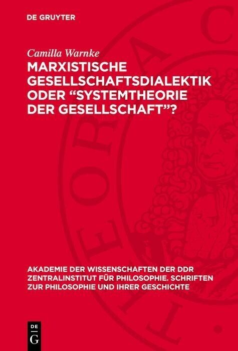 Marxistische Gesellschaftsdialektik oder 'Systemtheorie der Gesellschaft'? main product photo