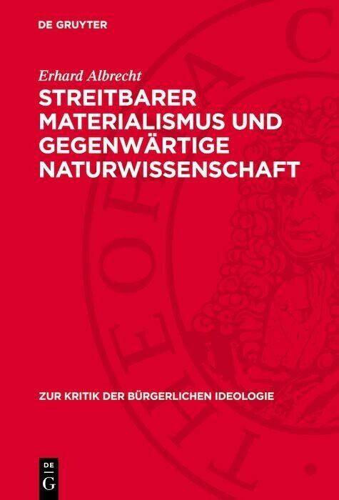 Streitbarer Materialismus und gegenwärtige Naturwissenschaft main product photo