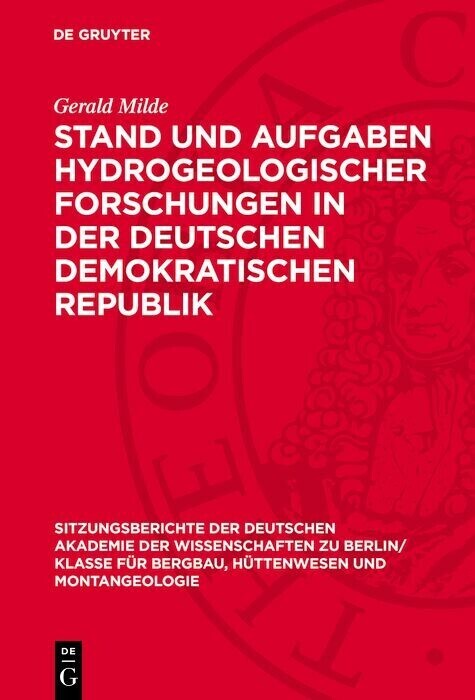 Stand und Aufgaben hydrogeologischer Forschungen in der Deutschen Demokratischen Republik main product photo