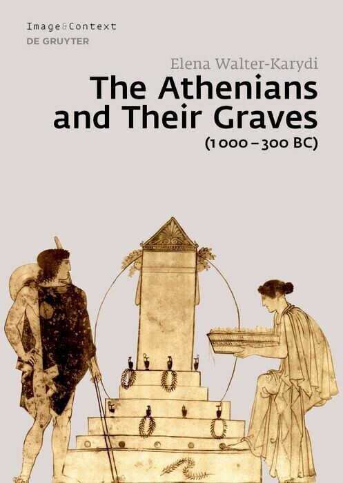 The Athenians and Their Graves (1000-300 BC) main product photo