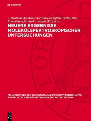 Neuere Ergebnisse molekülspektroskopischer Untersuchungen