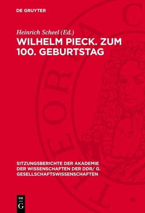 Wilhelm Pieck. Zum 100. Geburtstag main product photo
