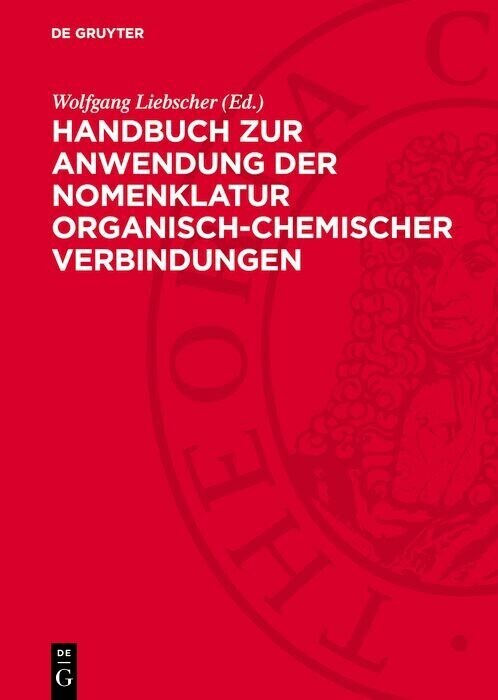 Handbuch zur Anwendung der Nomenklatur organisch-chemischer Verbindungen main product photo