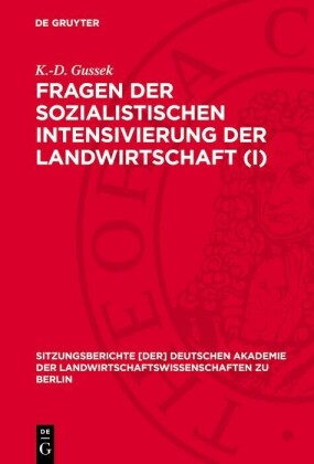 Fragen der sozialistischen Intensivierung der Landwirtschaft (I)