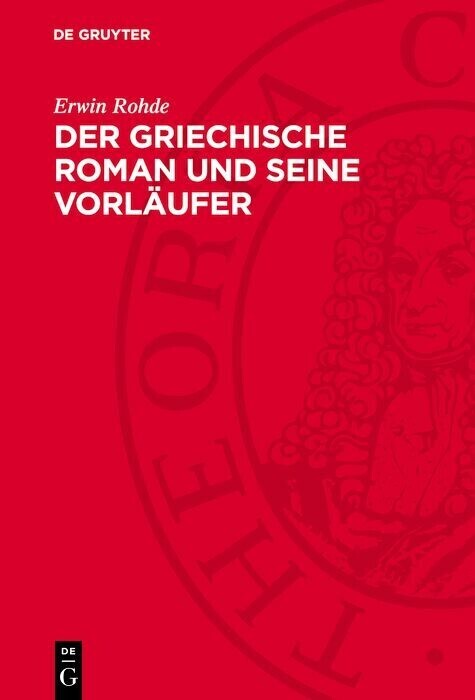 Der griechische Roman und seine Vorläufer main product photo
